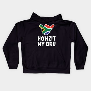 Howzit My Bru - South African greeting and shaka sign with South African flag inside Kids Hoodie